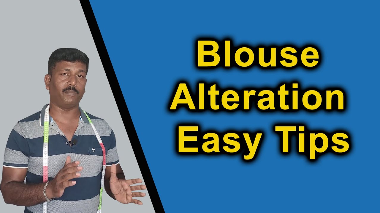 Blouse Alteration Easy Tips Detailly Explain in Tamil | Tailor Bro