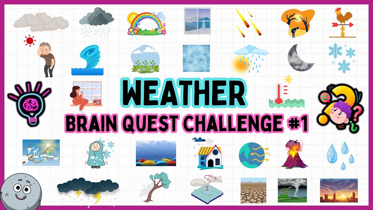 Brain Quest Challenge - Weather for Kids #1