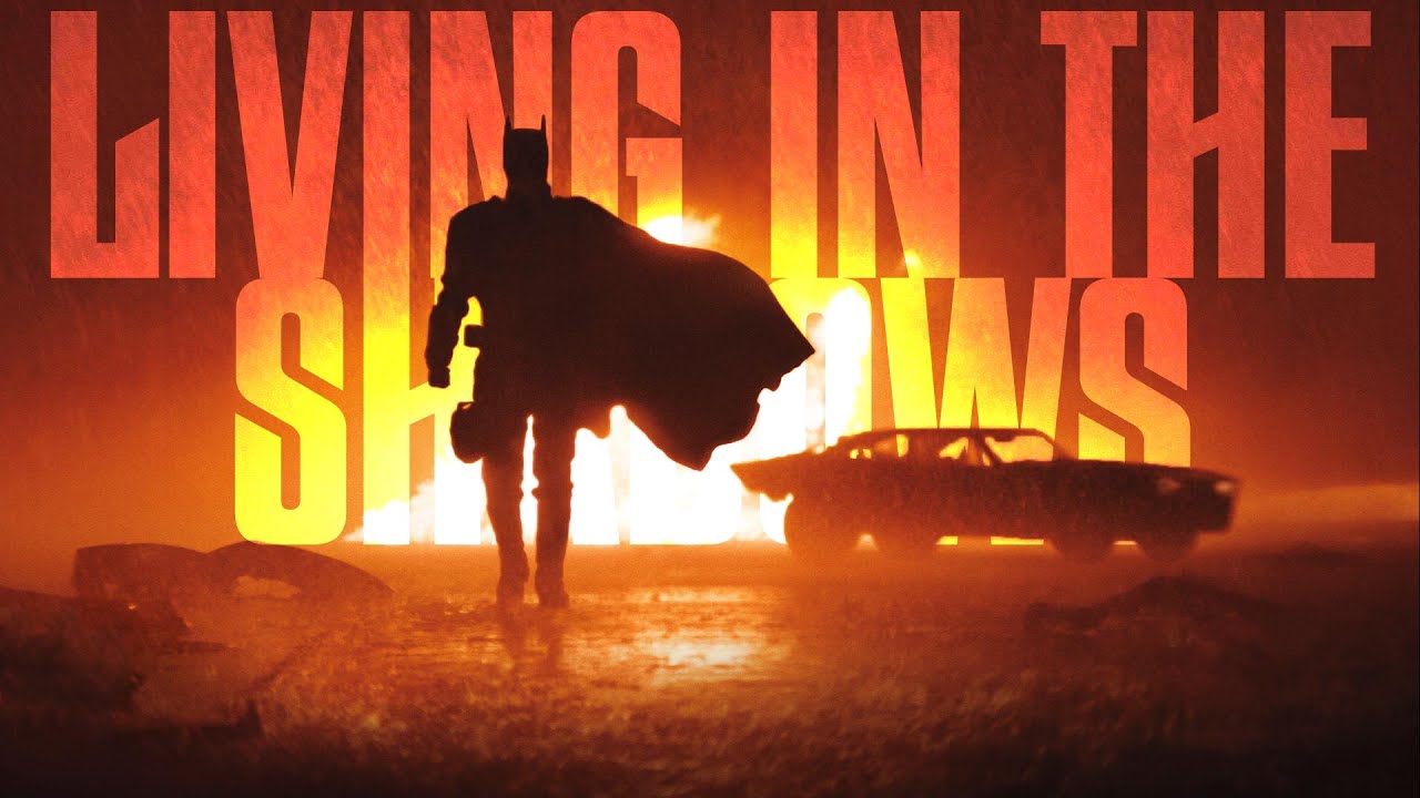 The Batman | Living in the Shadows
