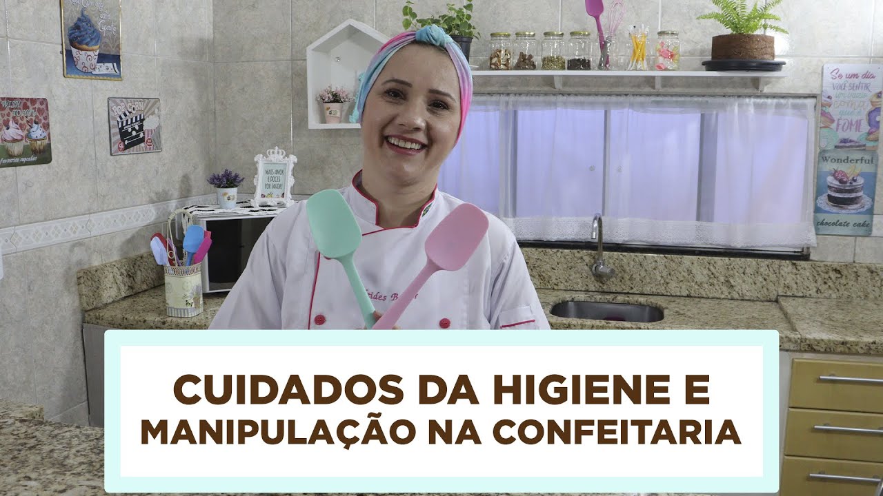 Cuidados da higiene e manipulação na confeitaria.