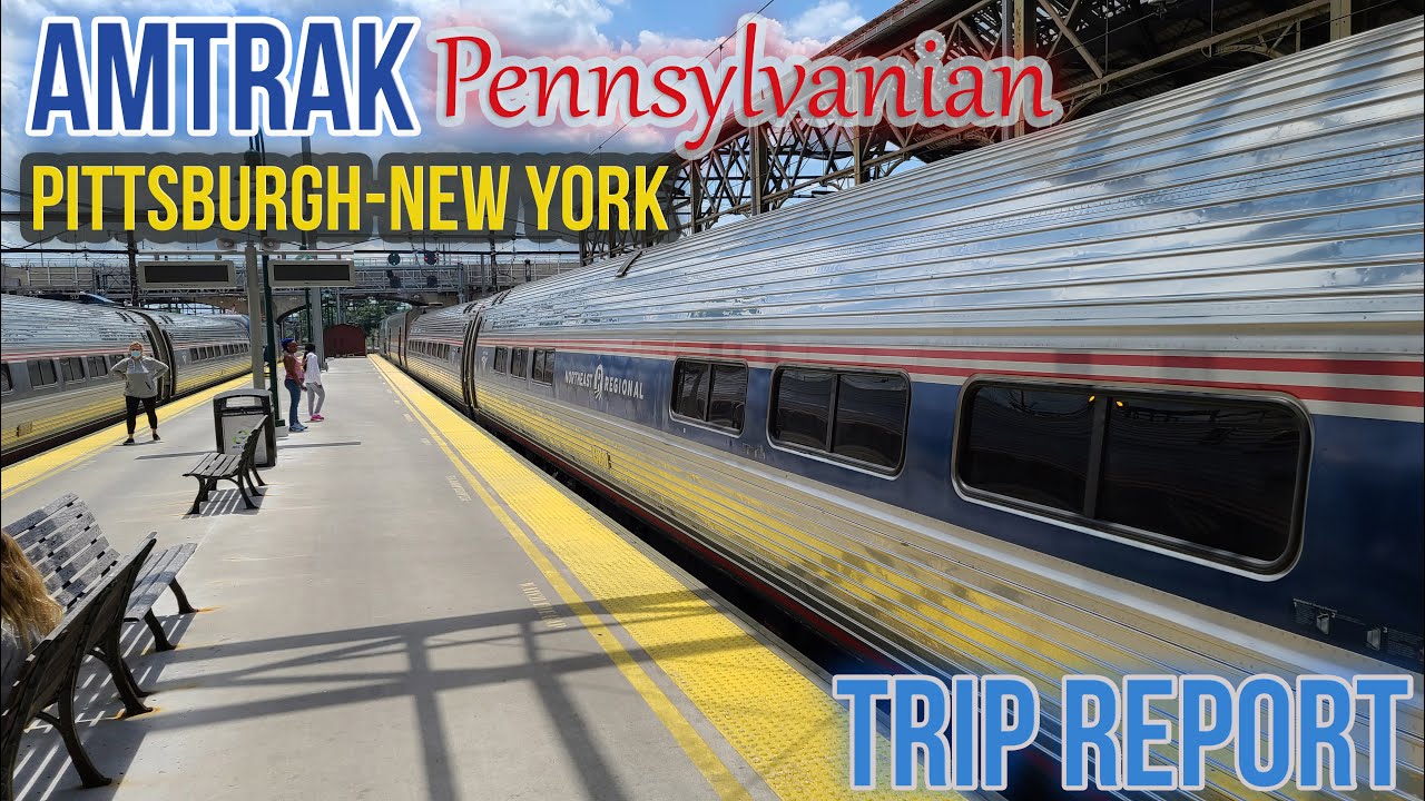 Riding Amtrak's Pennsylvanian | Pittsburgh to New York City