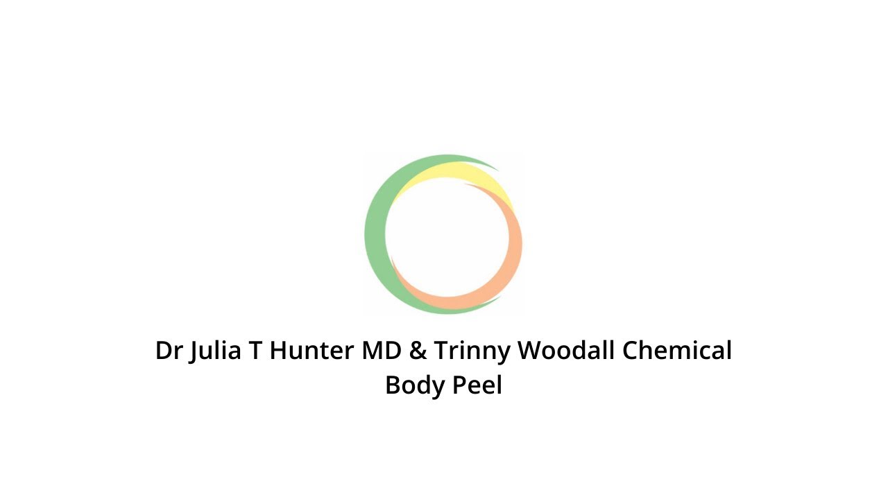 Dr  Julia T  Hunter MD Trinny Woodall, Chemical Body Peel