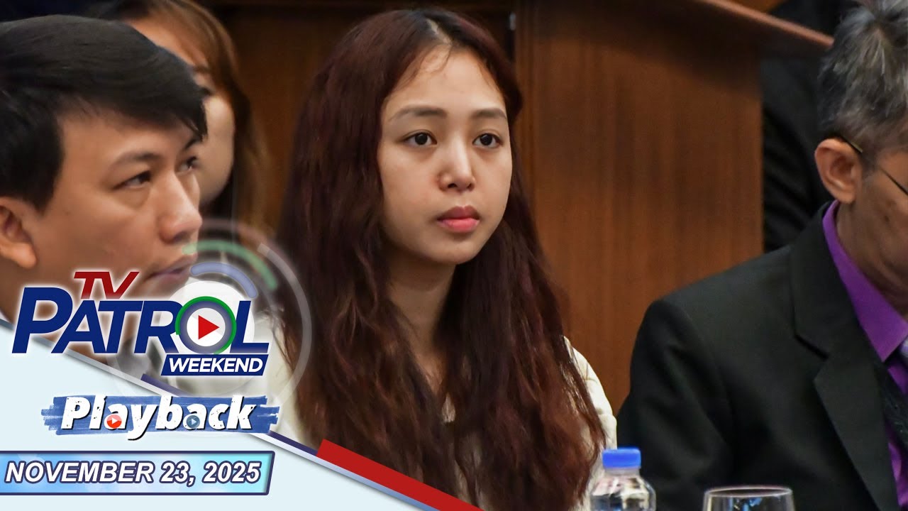 TV Patrol Weekend Playback | November 23, 2025