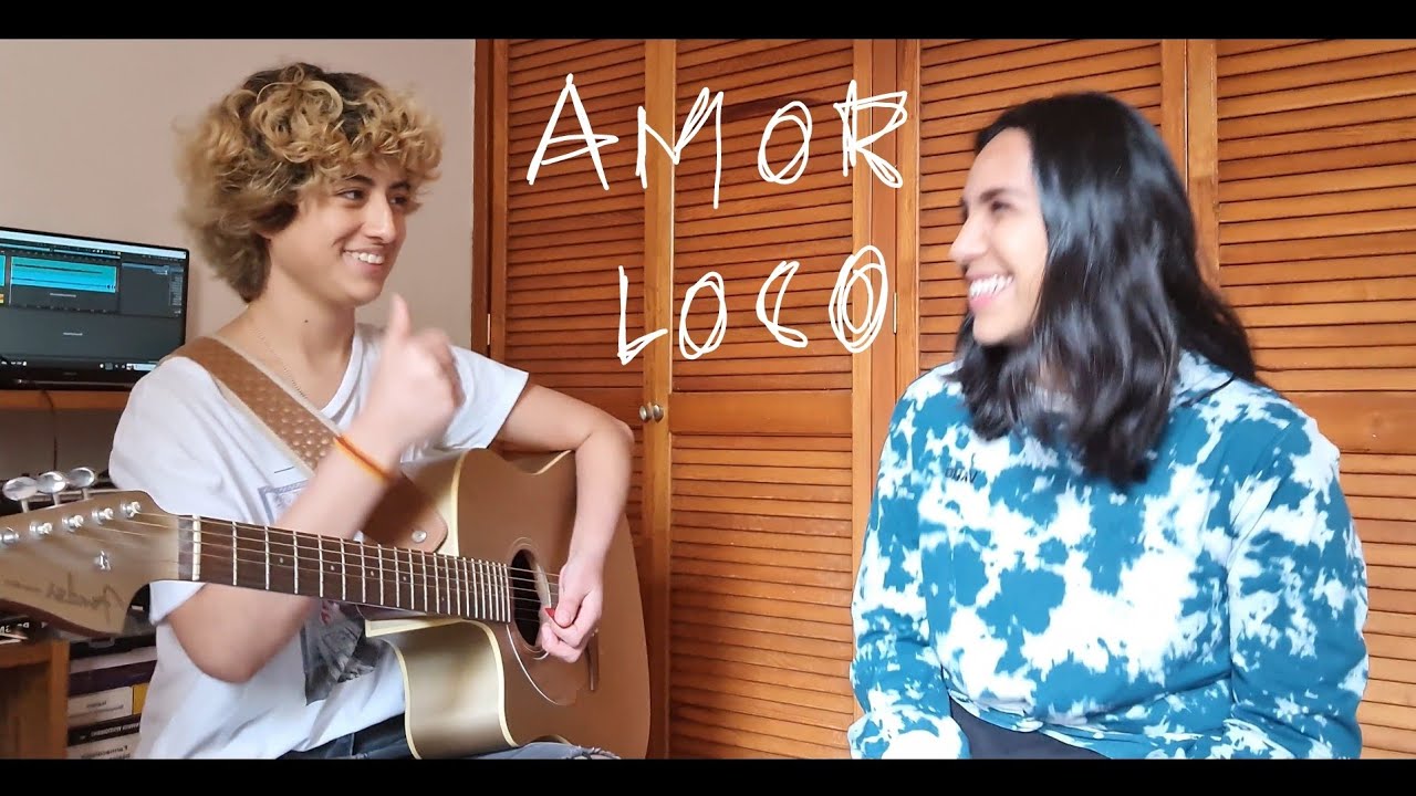 Amor Loco - Zoe Gotusso y Emmanuel Horvilleur (cover) ft anita
