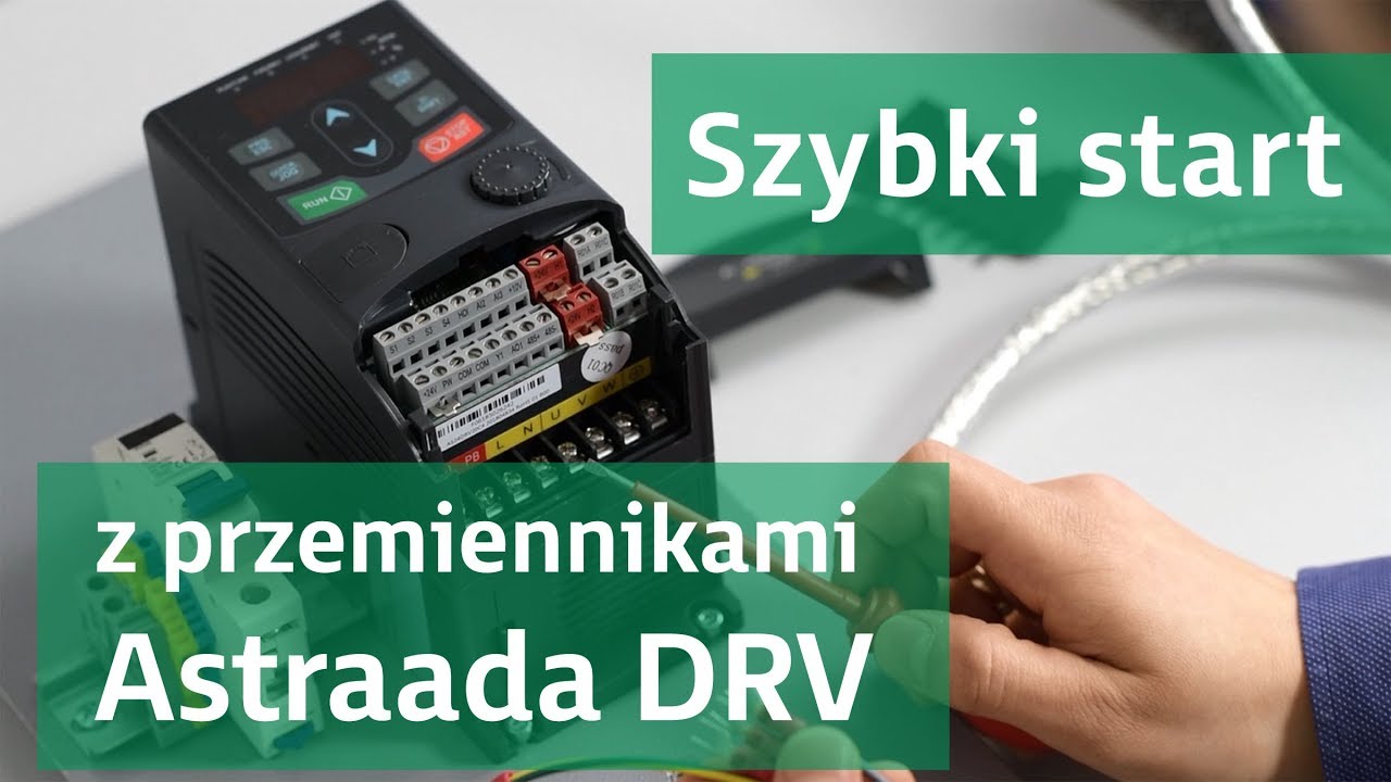 Falowniki Astraada DRV - szybki start (podłączenie, konfiguracja)