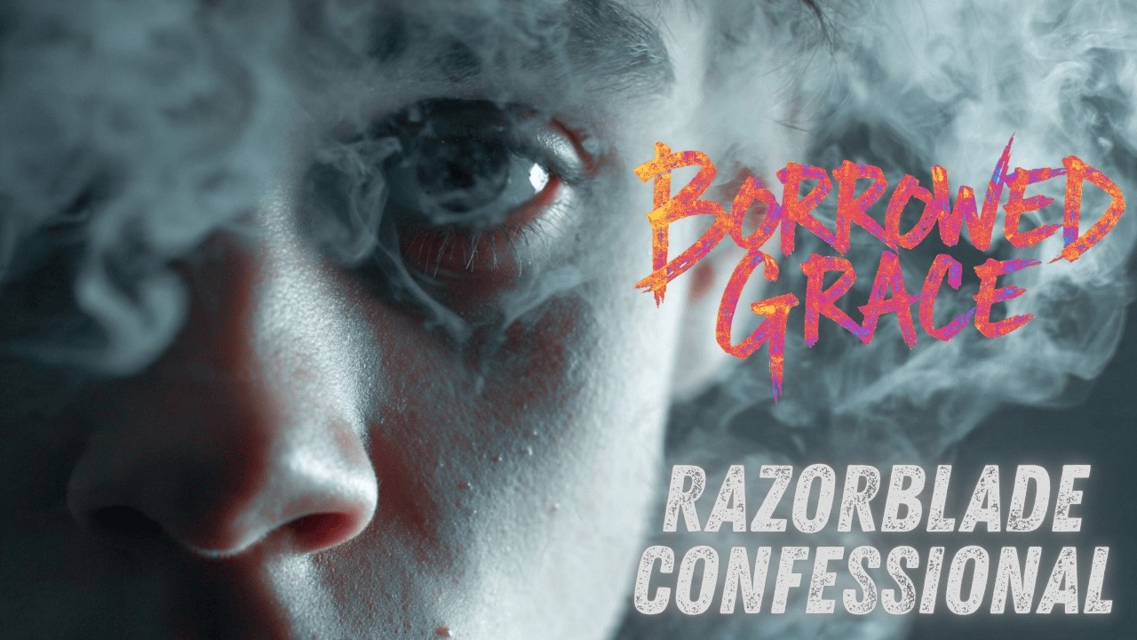 Borrowed Grace – Razorblade Confessional [Alternative Emo Rock]