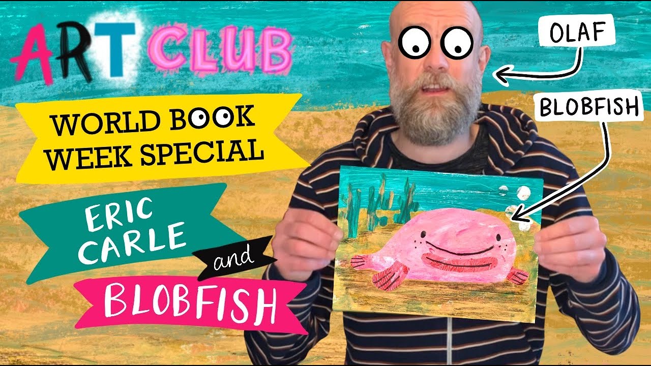 Art Club World Book Week special - Make your own Eric Carle Blobfish