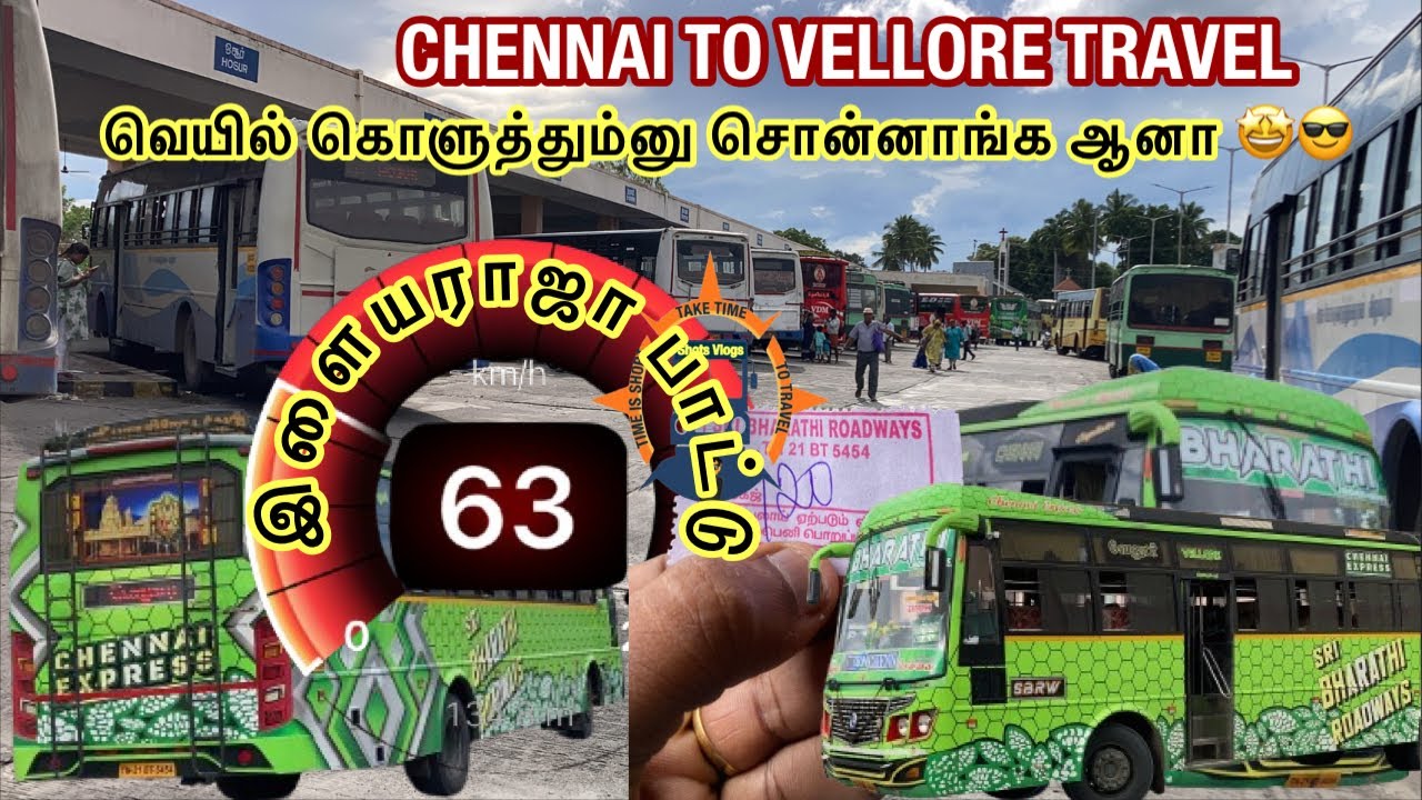 💢தூக்குங்கடா அந்த செல்லத்த 🥰 Chennai CMBT To Vellore SRI BHARATI ROADWAYS Bus Travel⁉️