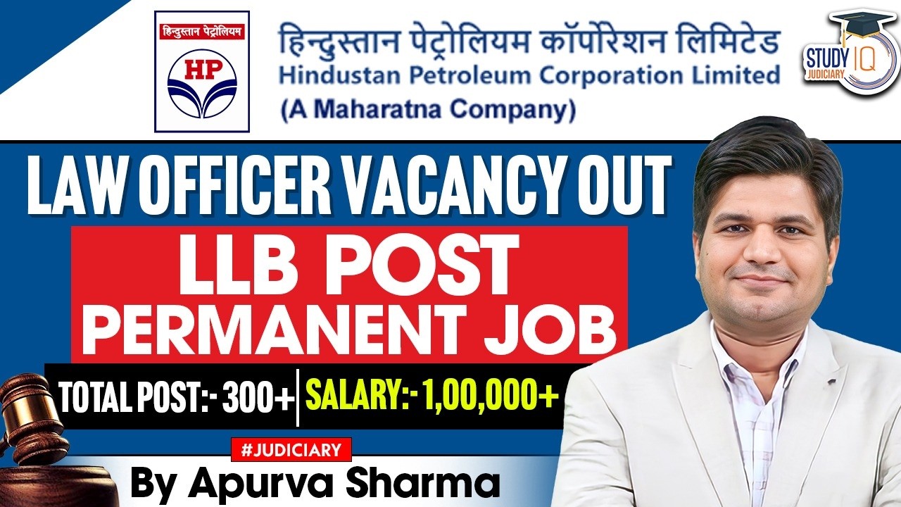 Law officer Vacancy out | Permanent post | Total Post:- 300+ | Salary:- 1,00,000 | By:-Apurva Sharma