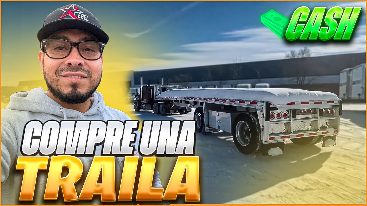 Compre una traila Flatbed para mi negocio 😱 As&iacute; se comienza en el mundo del transporte 🔥