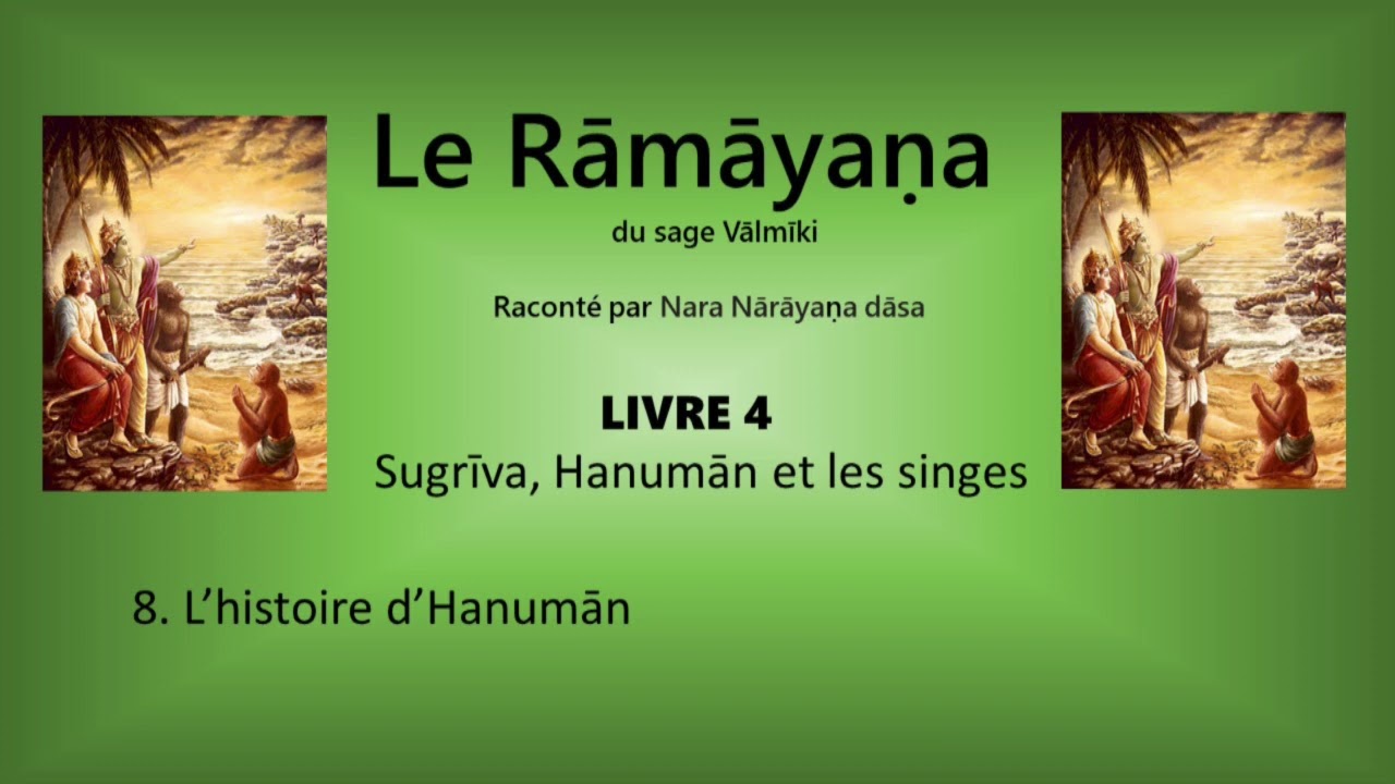 Le Rāmāyaṇa 4.8 L’histoire d’Hanumān