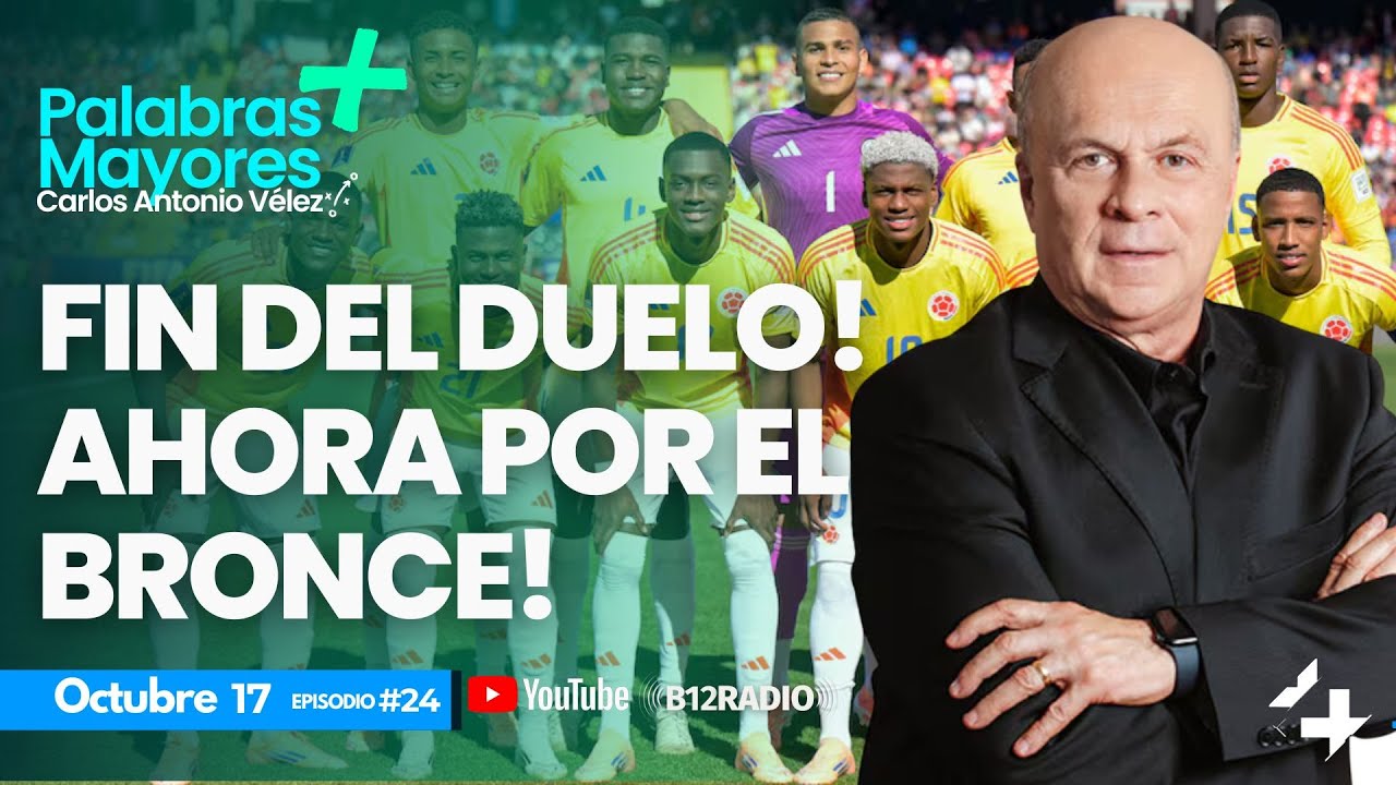 #24 ENVIVO FIN DEL DUELO! AHORA POR EL BRONCE! |Carlos Antonio V&eacute;lez |‪ #palabrasmayores