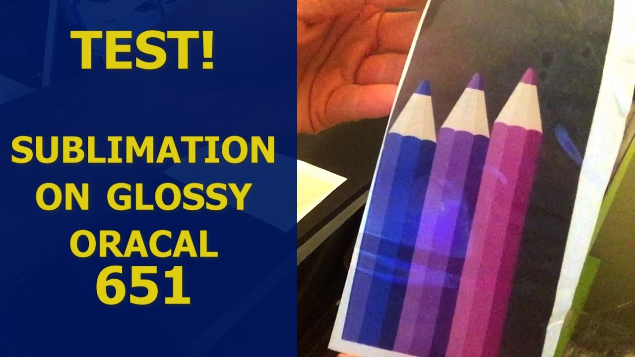 Sublimation on GLOSSY Oracal 651 -Surprise ending!