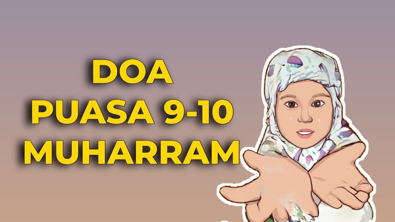 NIAT PUASA MUHARRAM 9 DAN 10