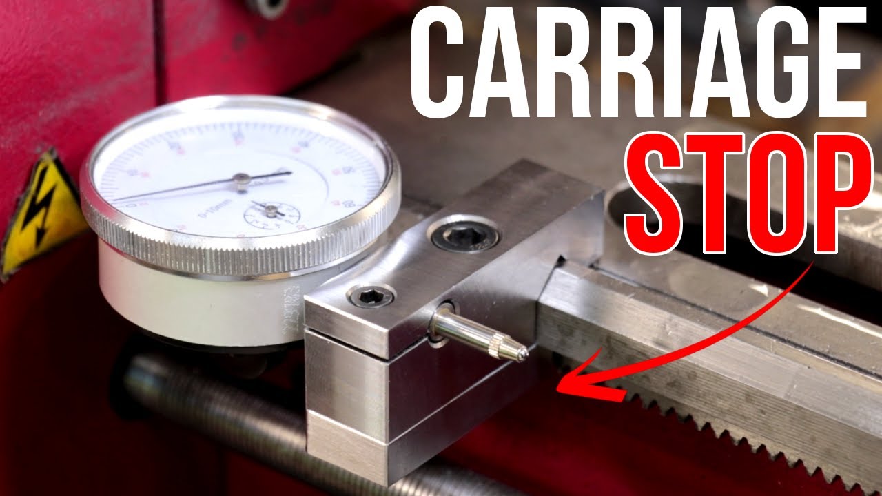 Making A Better Carriage Stop For The Lathe