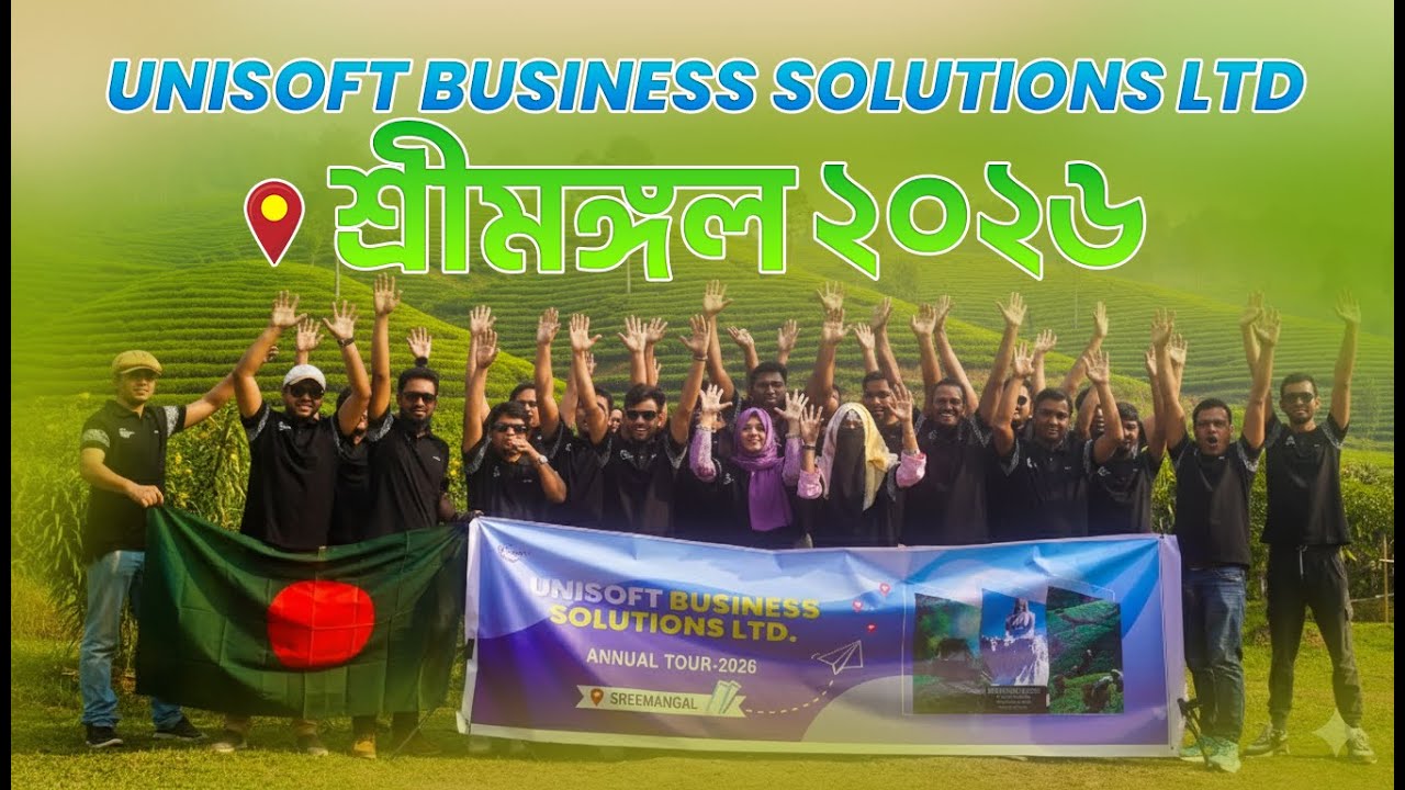 Unisoft Tour 2026 | শ্রীমঙ্গল