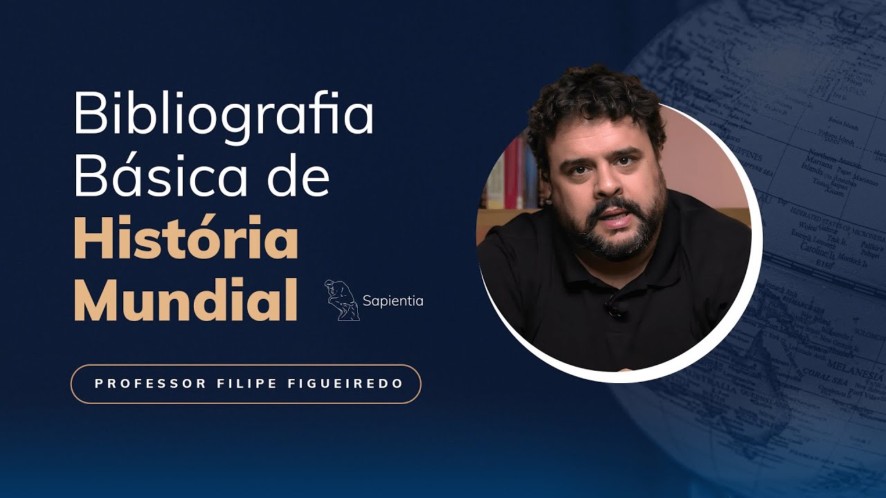 Bibliografia Básica de História Mundial com o professor Filipe Figueiredo - Carreira Diplomática