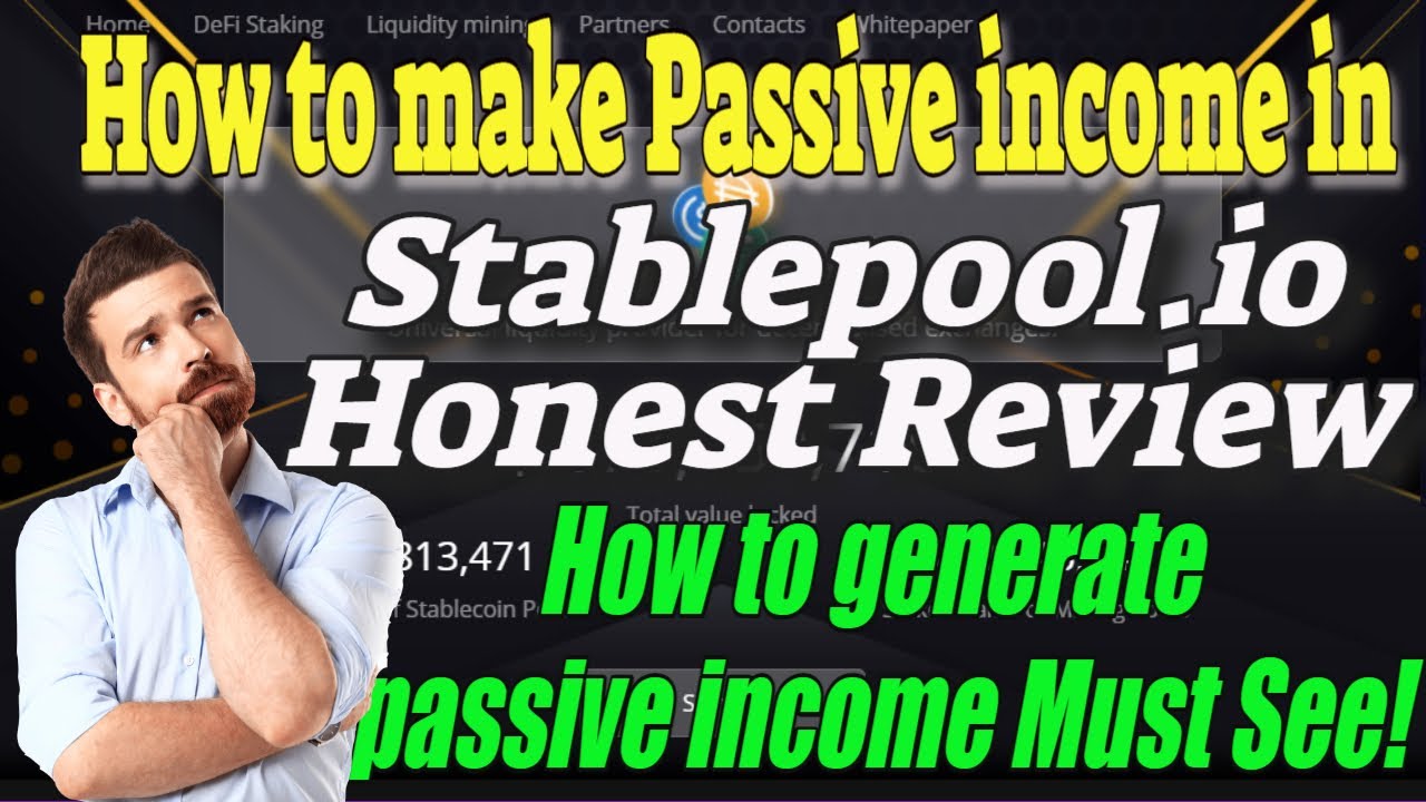 How to make Passive income in Stablepool Honest Review How to generate passive income Must See!💯💯💰💰