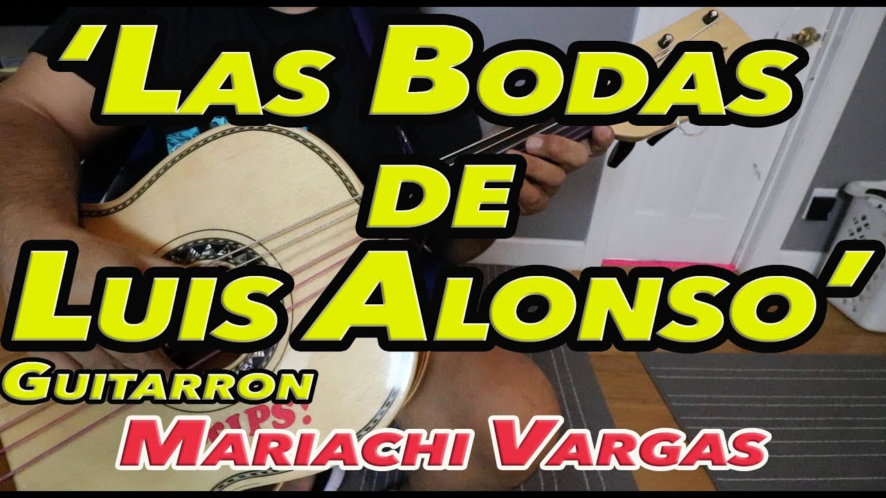 Como Tocar Guitarron 'Las Bodas de Luis Alonso' Mariachi Vargas Tutorial