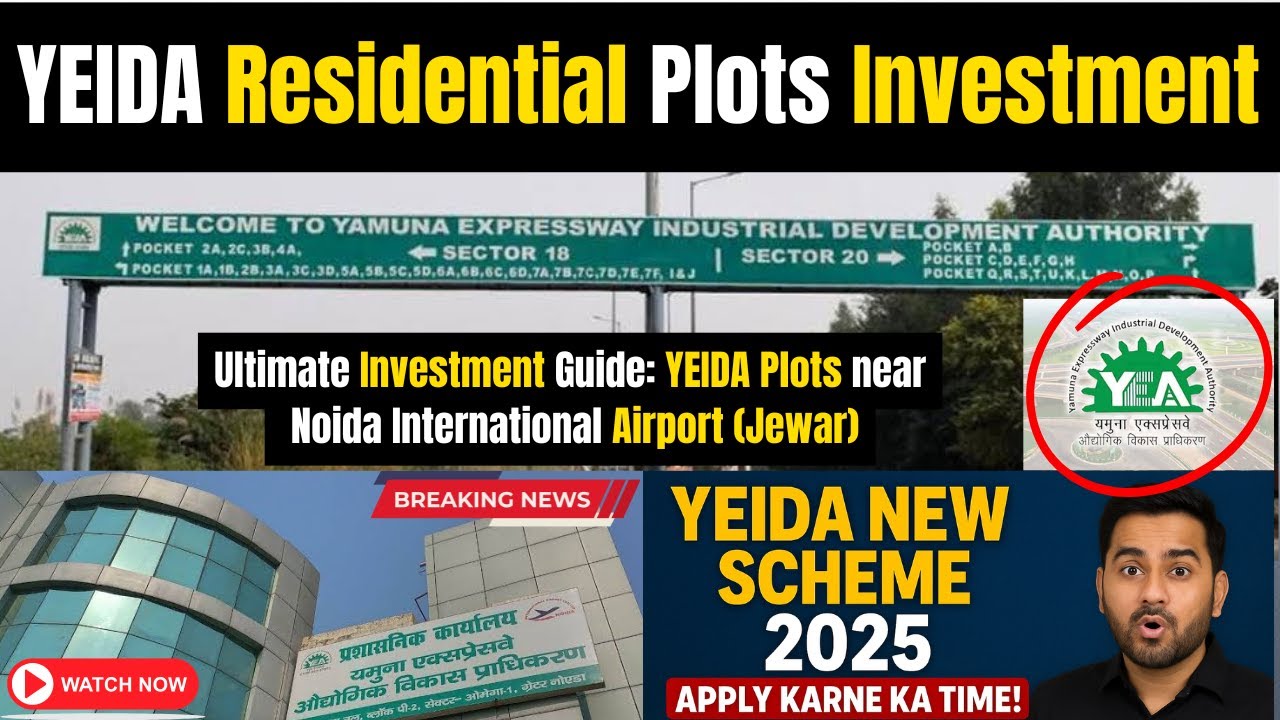 Ultimate Investment Guide: YEIDA Plots near Noida International Airport Jewar | Yeida Plots Scheme