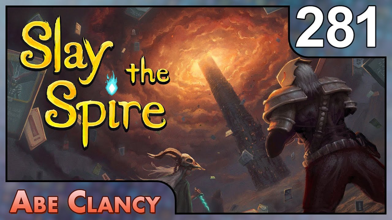 AbeClancy Plays: Slay the Spire - #281 - Beware Goos Bearing Gifts