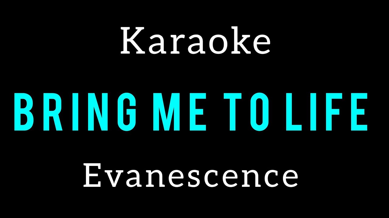Bring me to life - Evanescence - Karaoke