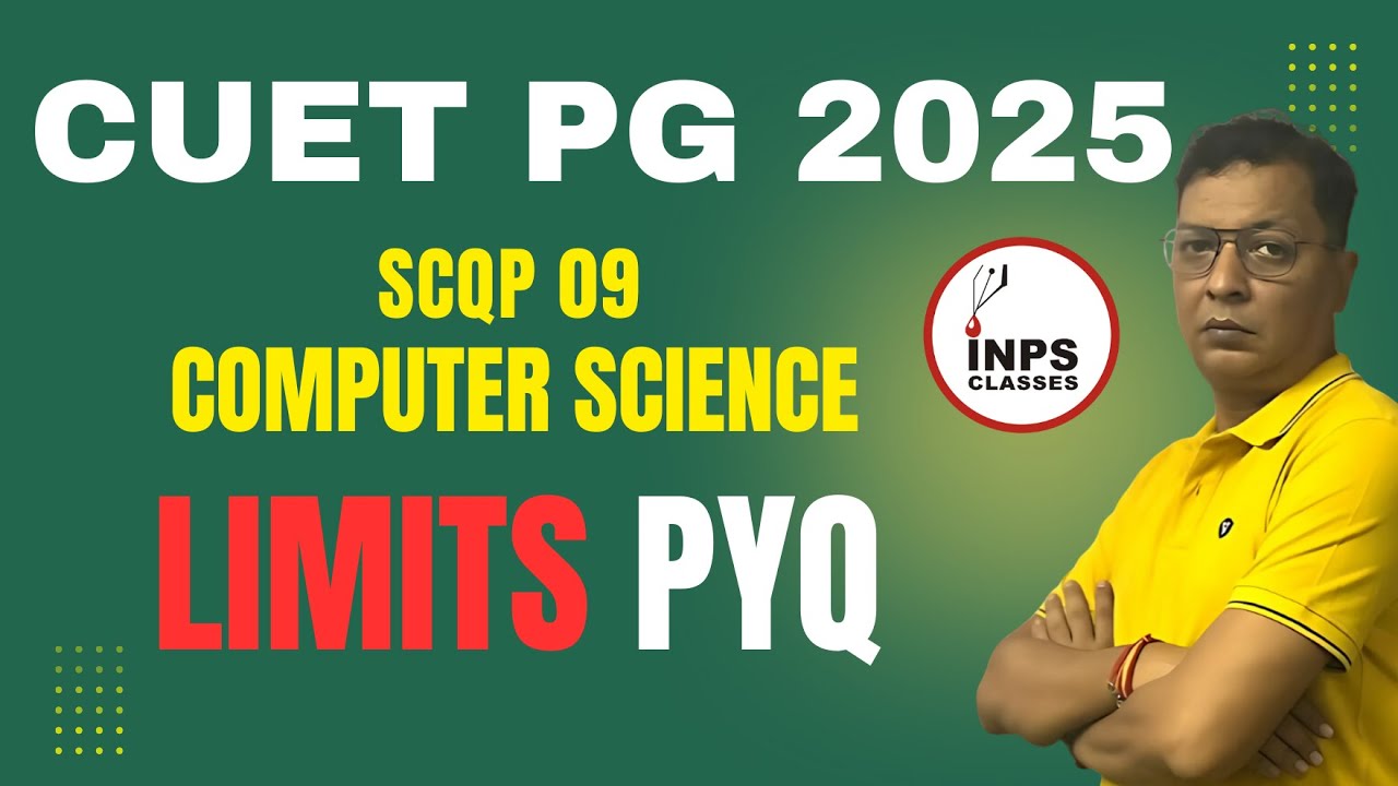 CUET PG Limits PYQs | SCQP 09 | Most Important Problems | By Nitin Sir | INPS Classes
