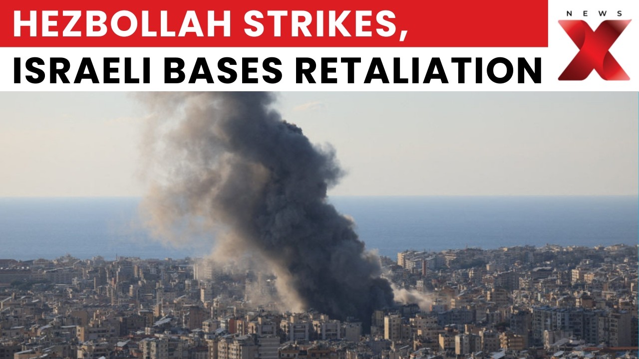 Hezbollah Strikes Three Israeli Bases in Retaliation for Lebanon Airstrikes | Latest News | NewsX