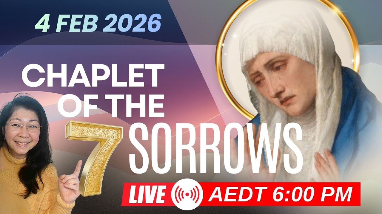 Pray Seven Sorrows of Mary - 4 FEB 2026 - WED