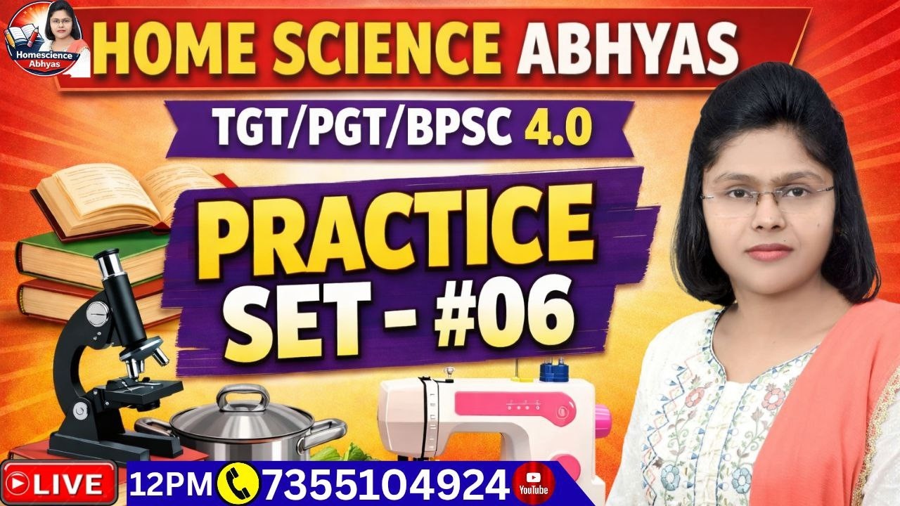 #homescience #tgt #pgt #bpsc  #live #practice HOME SCIENCE PRACTICE CLASS - 06 BY PRIYANKA MAM