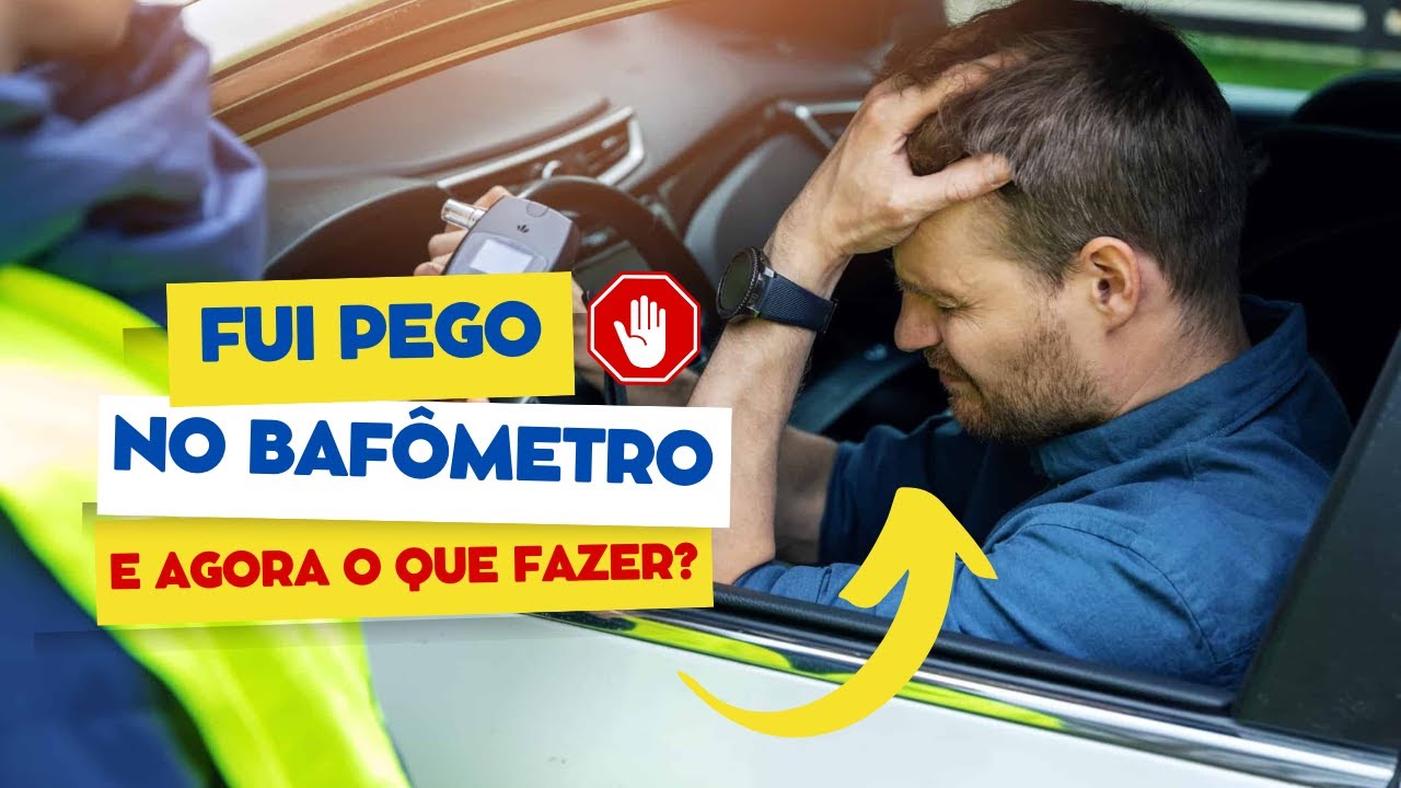 Fui Pego no Bafômetro, e Agora? Saiba seus direitos e como recorrer!