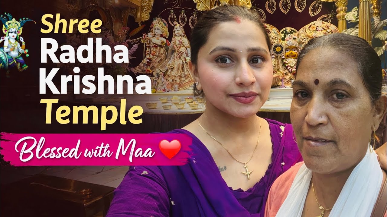 “A Peaceful Visit to Radha Krishna Temple” || Dimple Banerjee || 