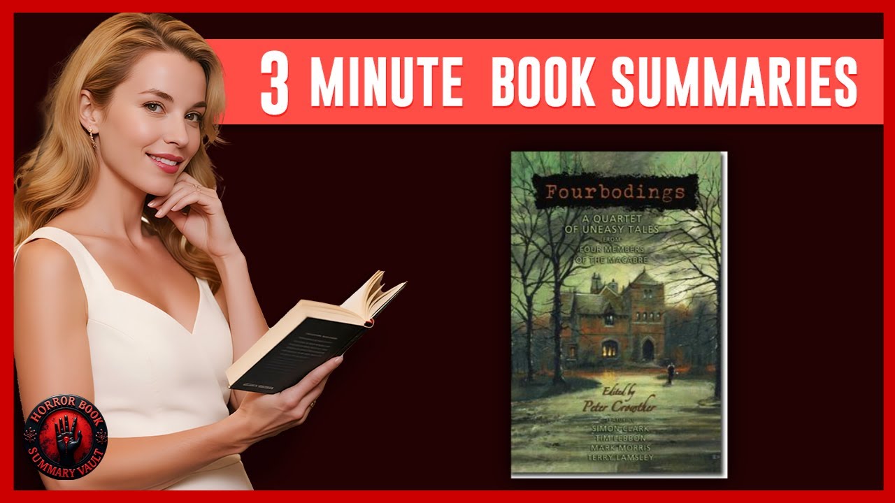 Fourbodings Book Summary - Simon Clark | Horror Book Summary Vault