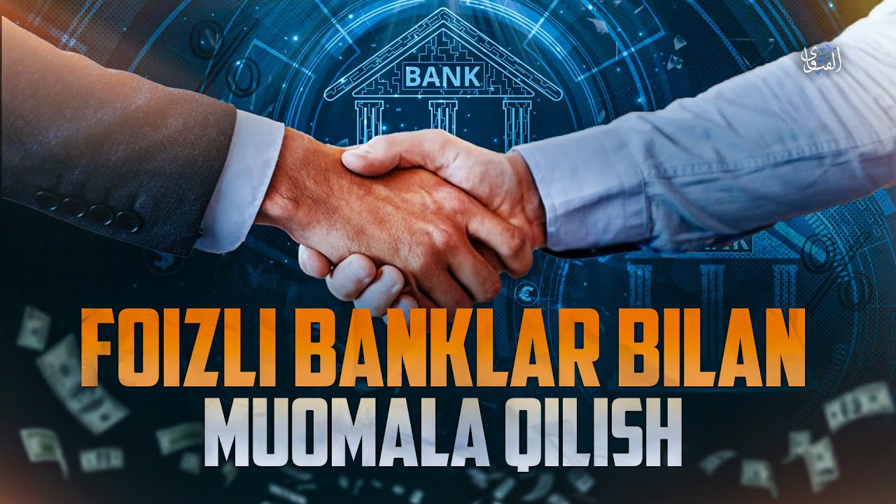 Foizli banklar ( kredit, riboviy ) bilan muomala | 181-savol | fatvolar.com