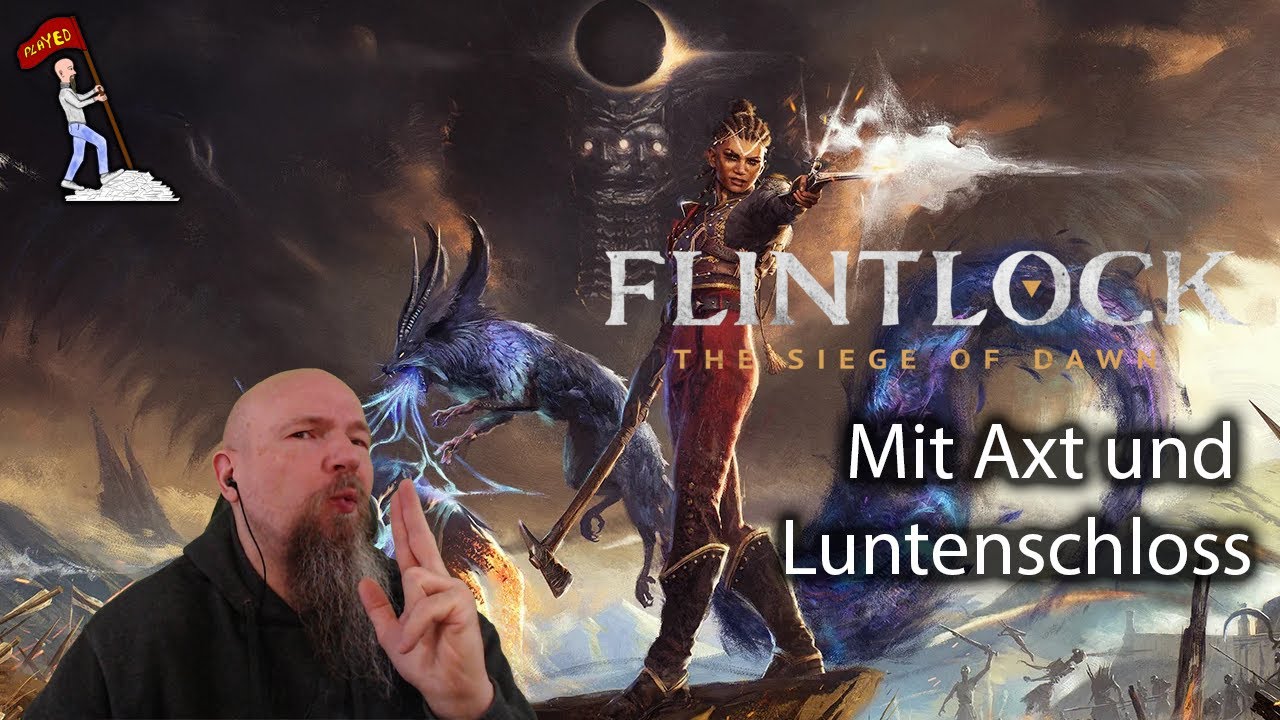 Soulslike mit Luntenschloss: Flintlock - The Siege of Dawn