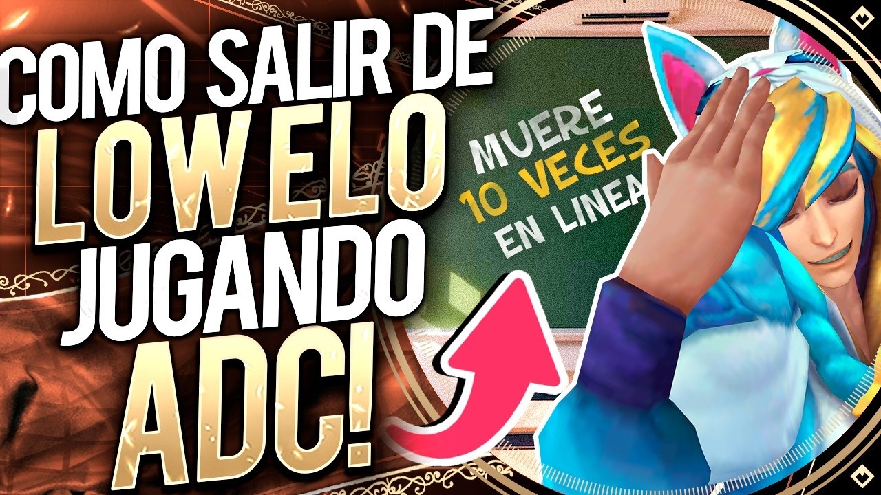 COMO SALIR DE LOW ELO!! jugando ADC