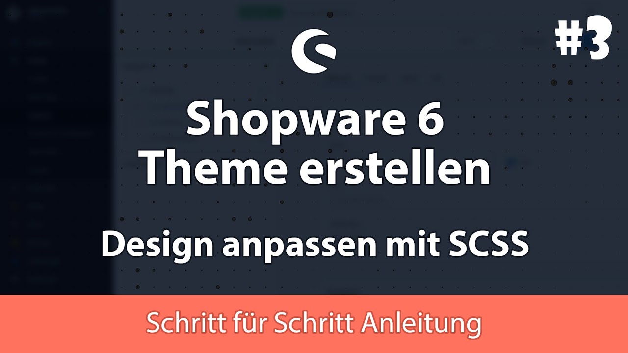 Shopware 6: Design mit SCSS Stylesheets anpassen | Grundlagen, Praxisbeispiele | #3 - Theme Tutorial