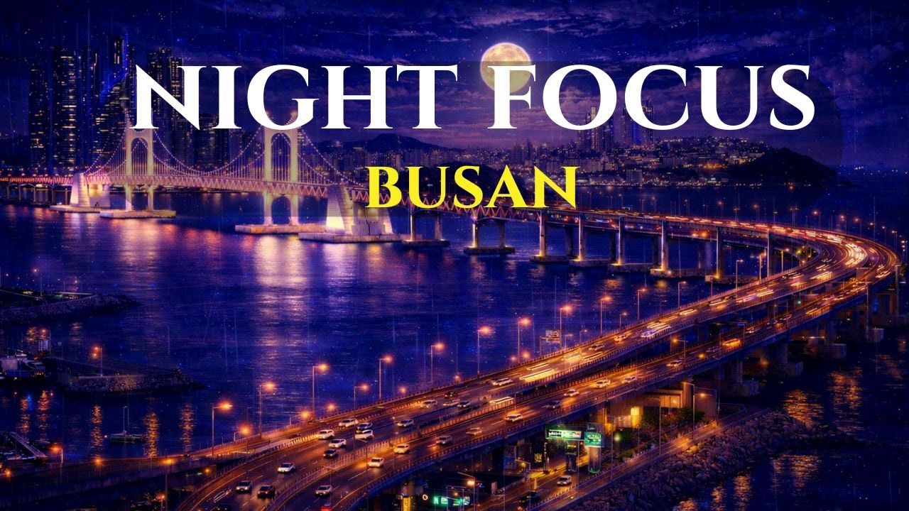 Late Night Focus — Busan Bridge Night Lights