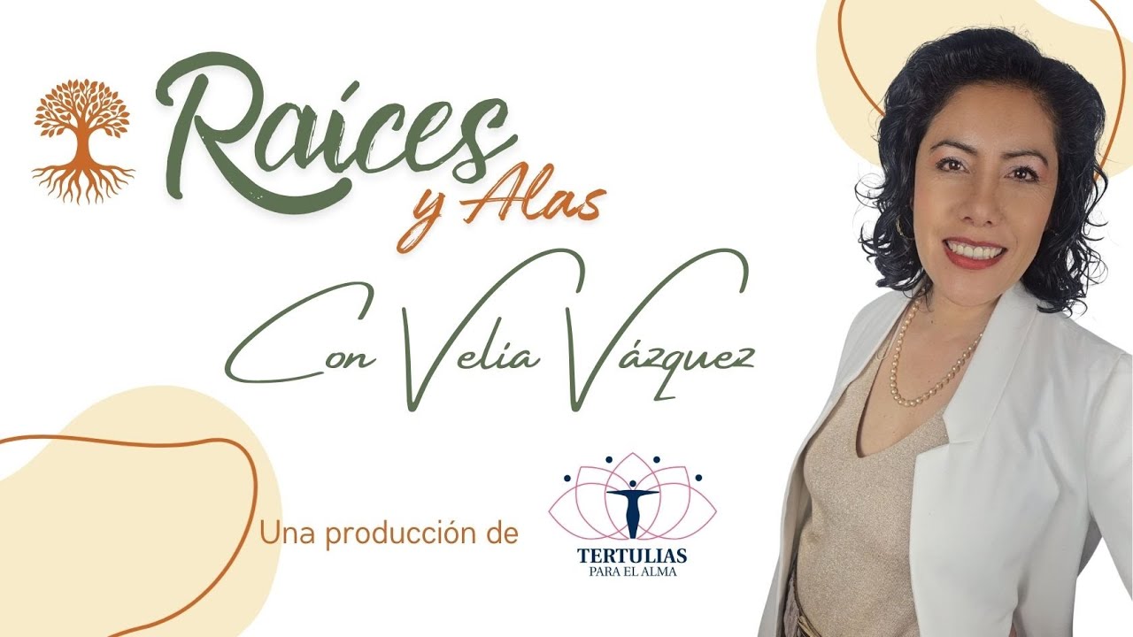 Episodio 4 Raíces y Alas