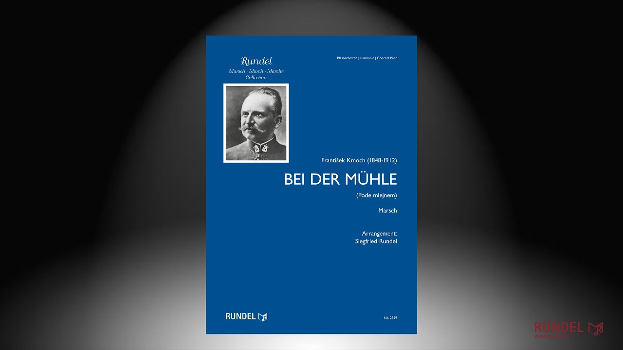 Bei der Mühle (Pode mlejnem) | František Kmoch | Arrangement: Siegfried Rundel