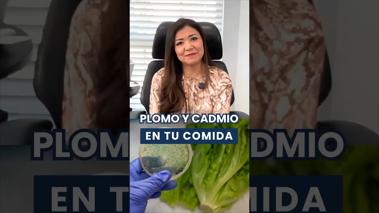 Plomo y cadmio en tu comida: señales y cómo detectarlo