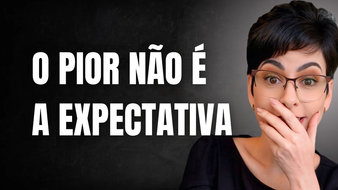 Pare de criar expectativas erradas