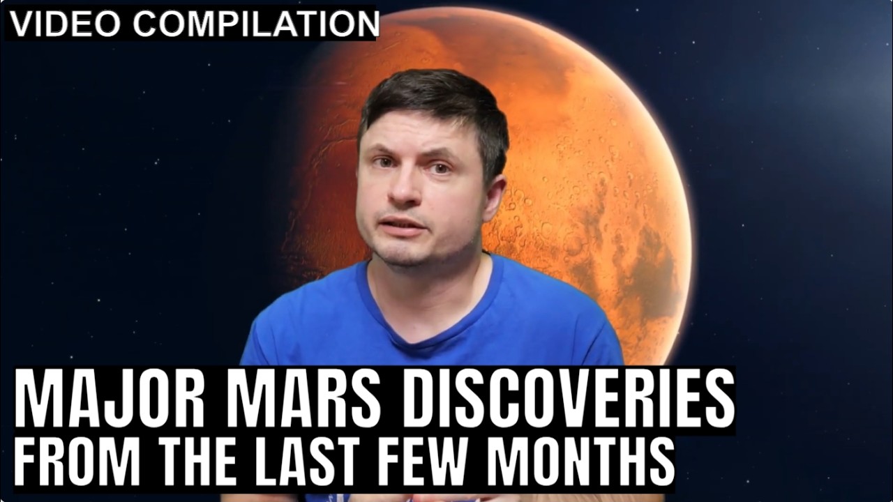 Exciting Discoveries About Mars From the Last Few Months (2026 Edition)