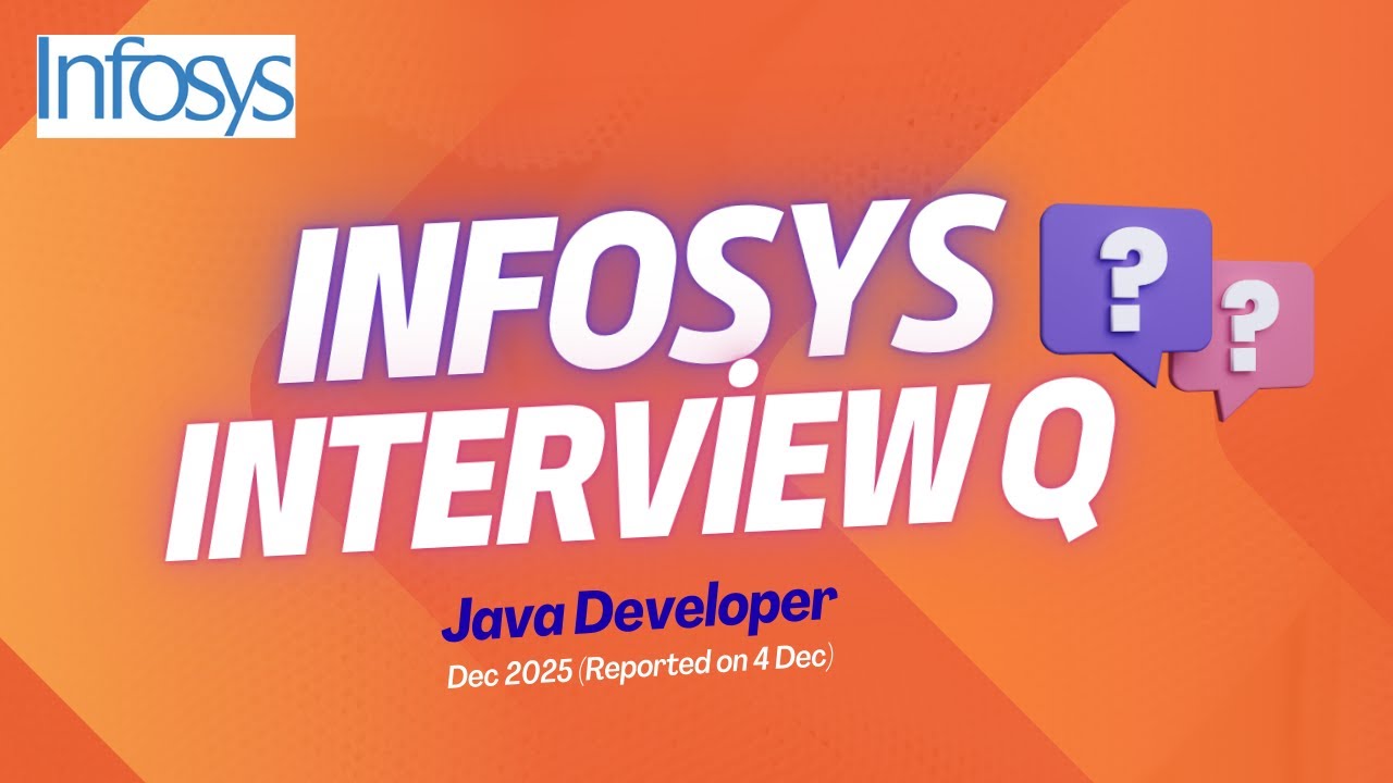Infosys Interview Q & A | Recently Asked (Dec 2025) | Java Developer