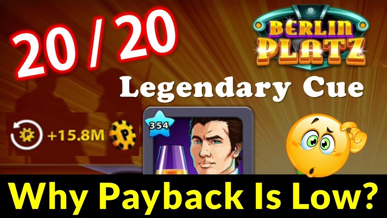 Why Payback Is Low With 20/20 Legendary Cue ? Explained