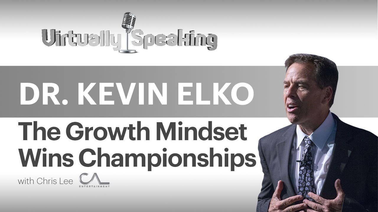 Kevin Elko: The Top Performance Consultant shares success secrets - Virtually Speaking Ep.10