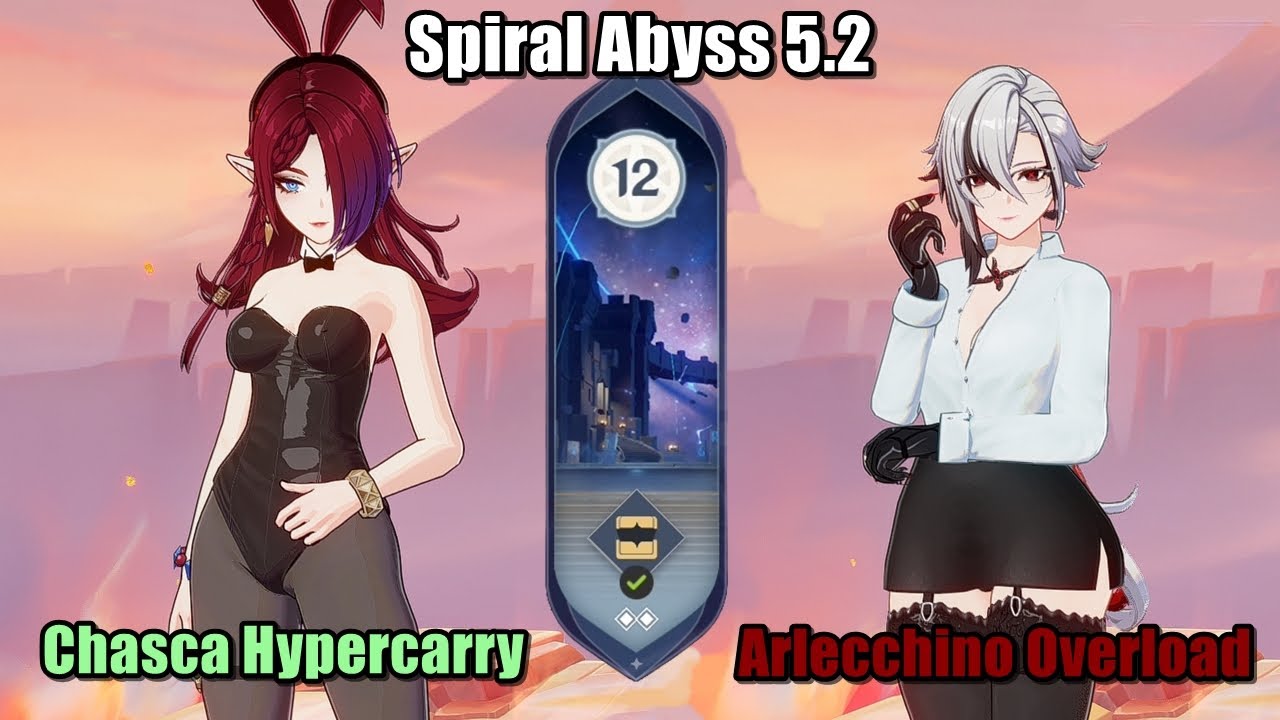 Spiral Abyss 5.2 / Chasca C2 Hypercarry & Arlecchino C1 Overload | Genshin Impact