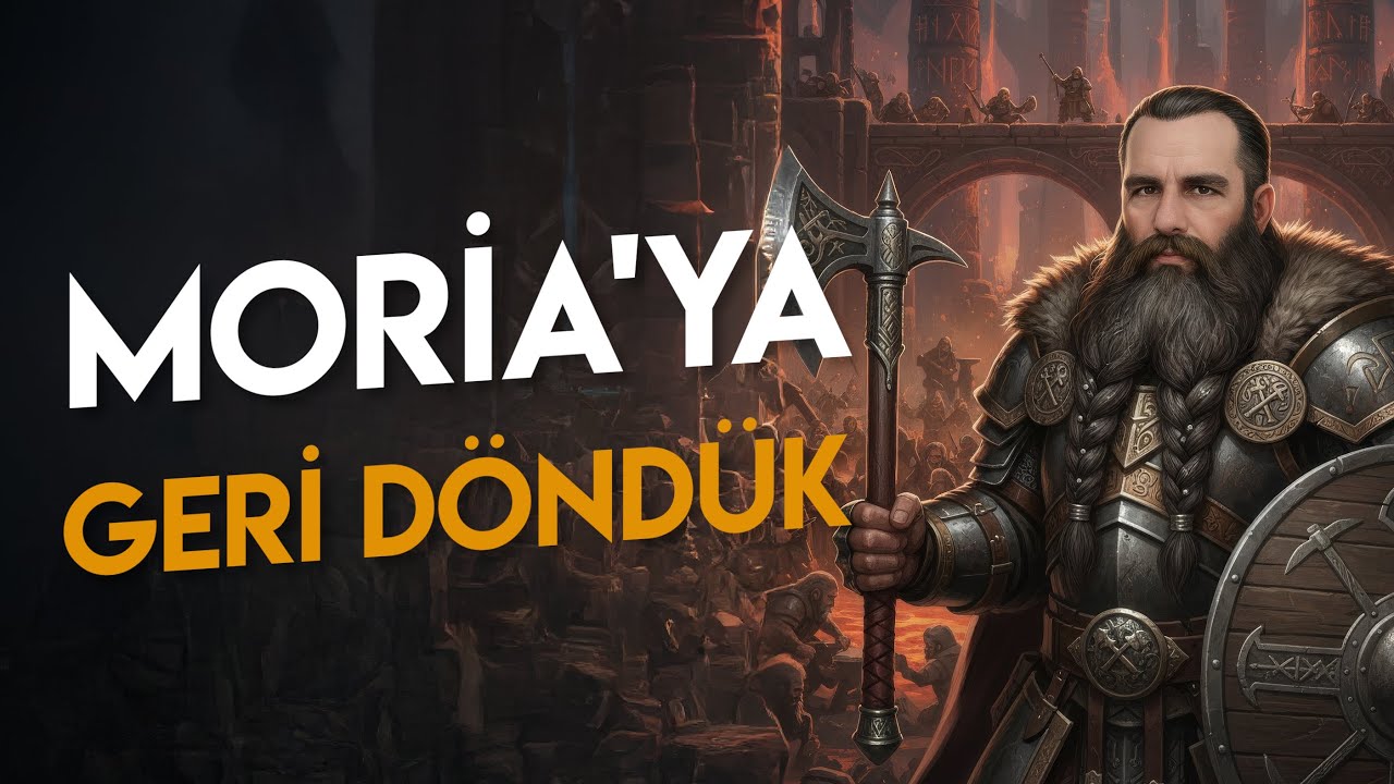 Return to Moria (Durin's Folk) Türkçe - 3. Bölüm | Orta Dünya - Yüzüklerin Efendisi