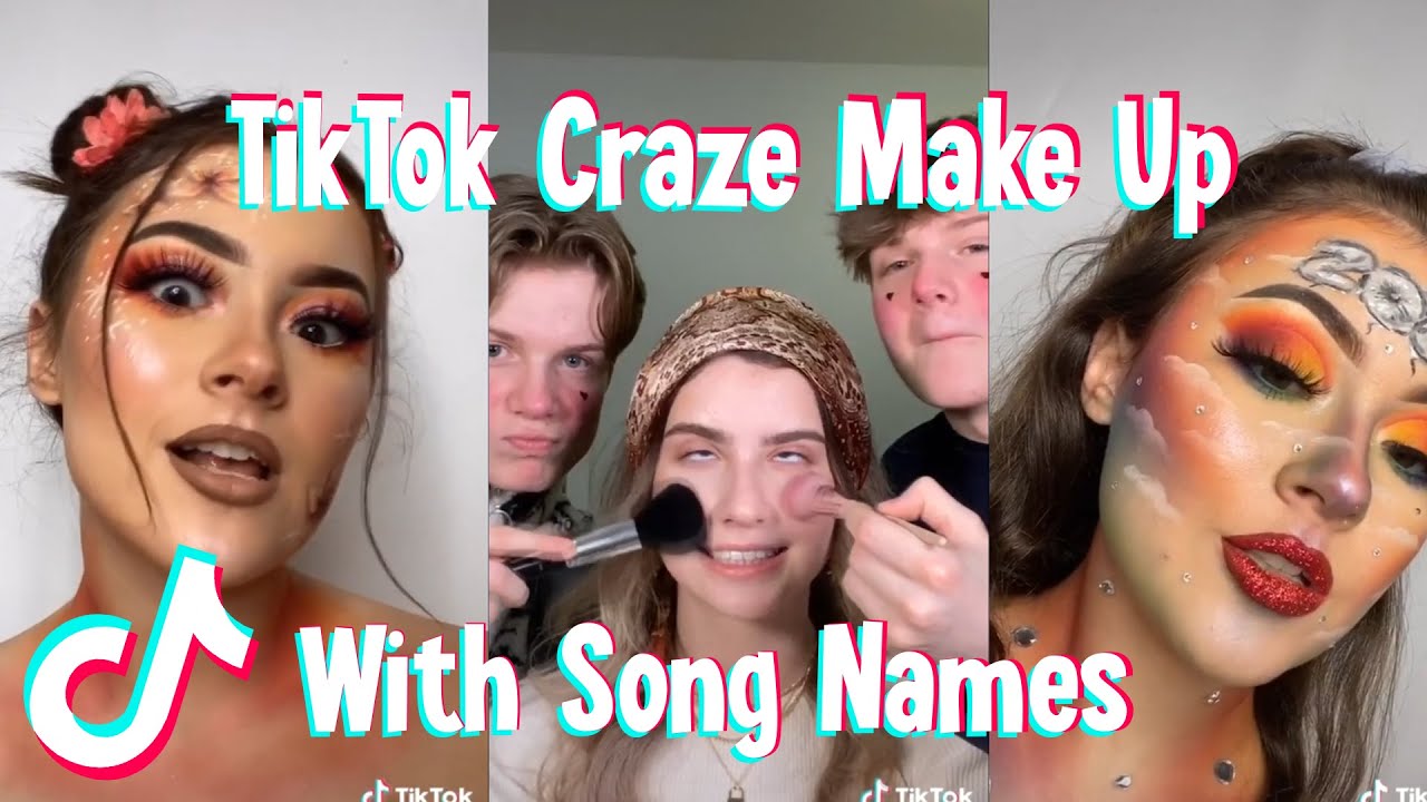 TIKTOK CRAZY MAKE UP COMPILATION (WITH SONG NAMES)