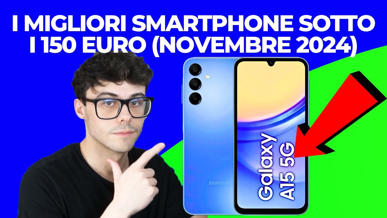 SMARTPHONE SOTTO I 150 EURO - I MIGLIORI ECONOMICI DI NOVEMBRE 2024